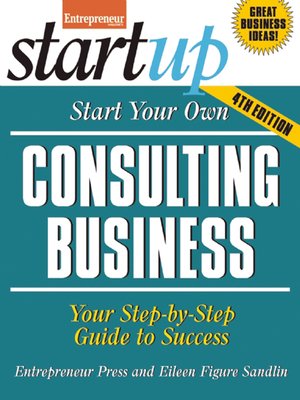 cover image of Start Your Own Consulting Business